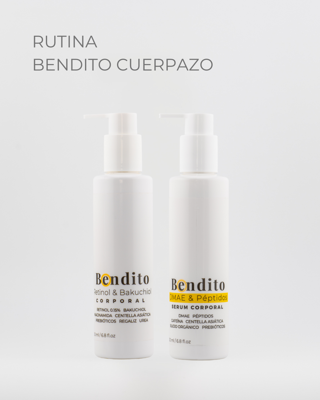 Rutina Bendito Cuerpazo: Bendito DMAE + Bendito Retinol
