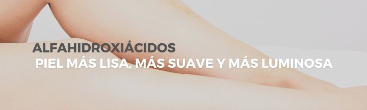 ¿Qué pueden hacer los AlfaHidroxiÁcidos por tu piel?